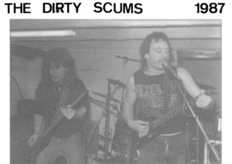 The Dirty Scums - live - 1987